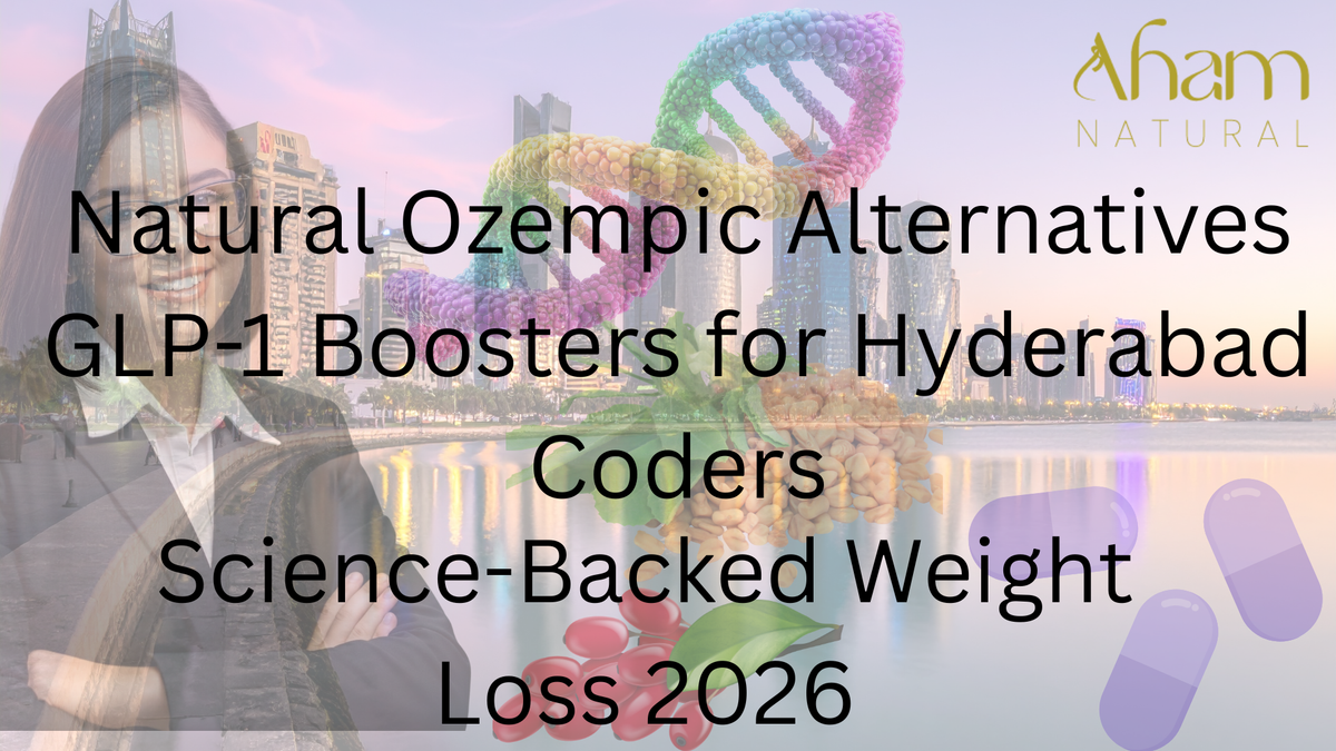 Natural Ozempic Alternatives: GLP-1 Boosters for Hyderabad Coders